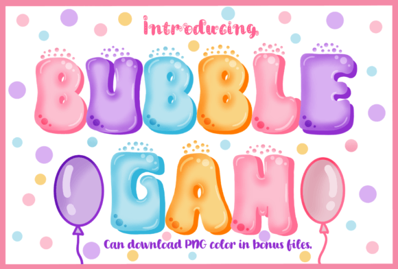 Bubble Gam Font for Business
