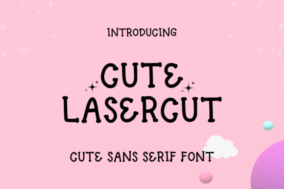 Cute Lasercut Font for Crafters