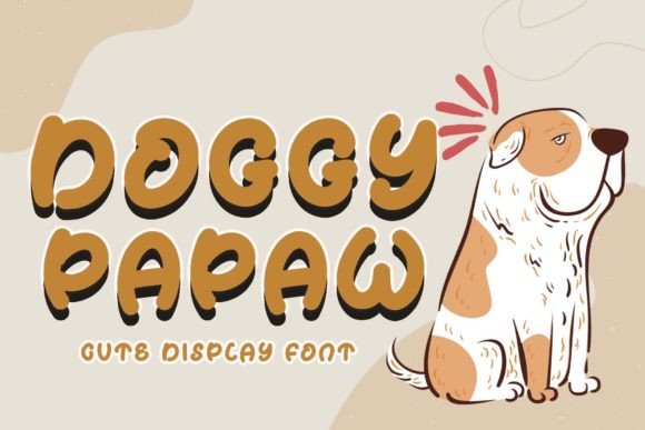 Doggy Papaw: A Cute Display Font for Campaigns
