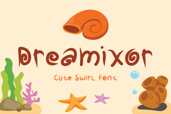 Dreamixor: A Whimsical Font for Creative Projects