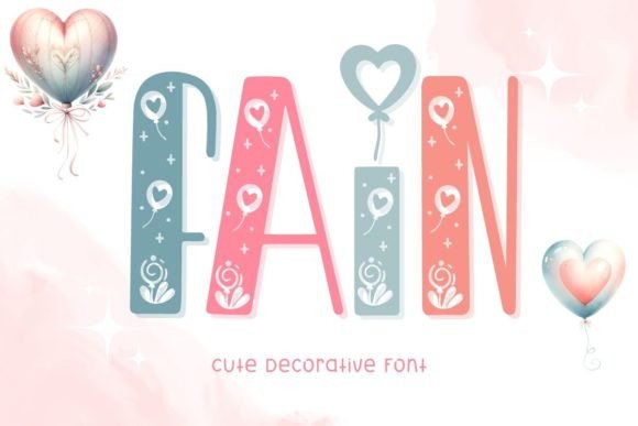 Fain: A Cute Decorative Font for Web Design