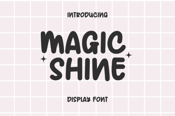 Magic Shine Font for Creative Makers