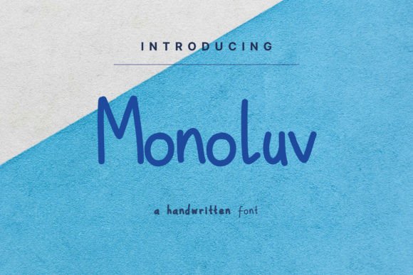 Monoluv: A Handwritten Font for Creative Campaigns